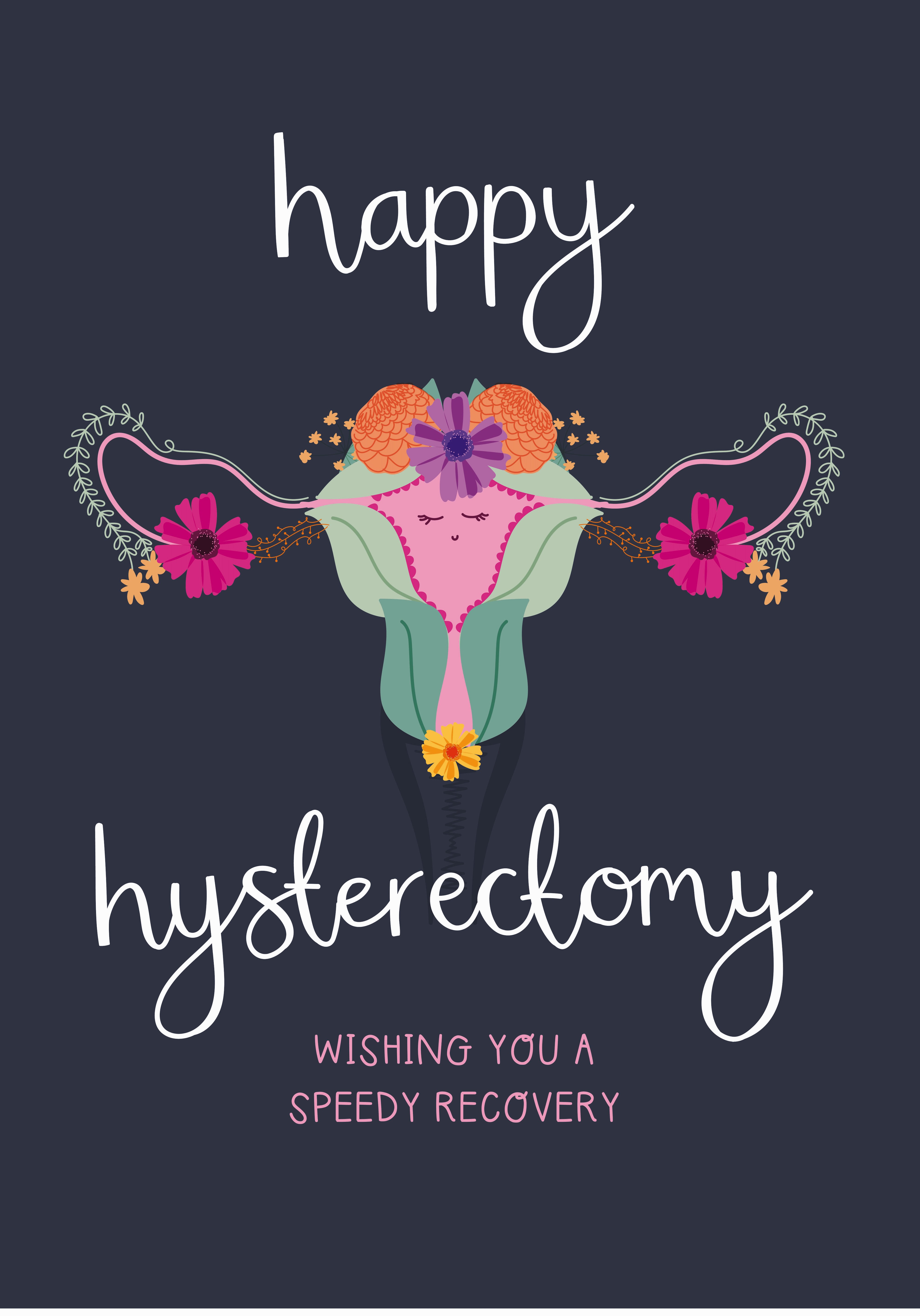 Photograph of Happy Hysterectomy