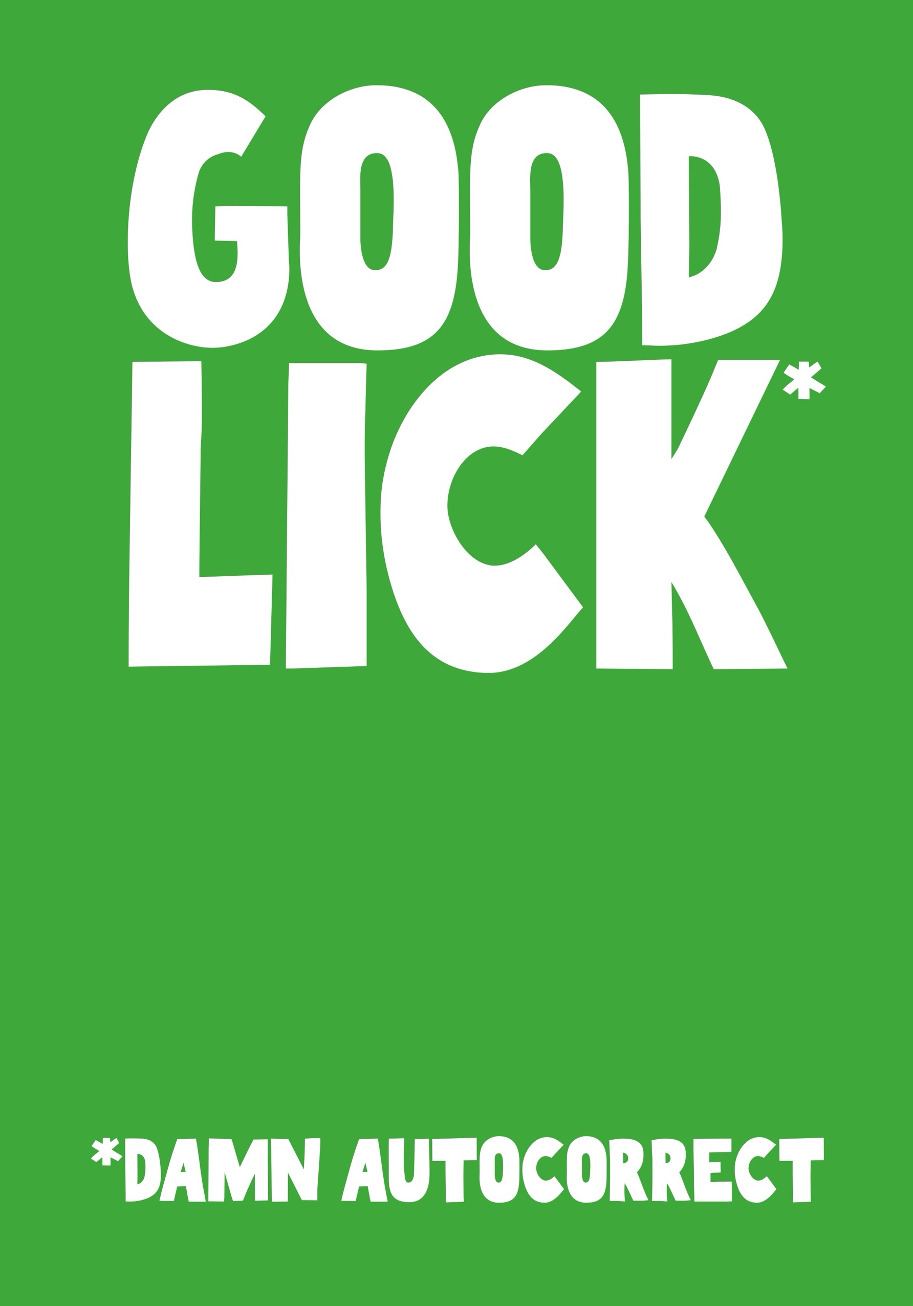 Photograph of Good Luck/Lick