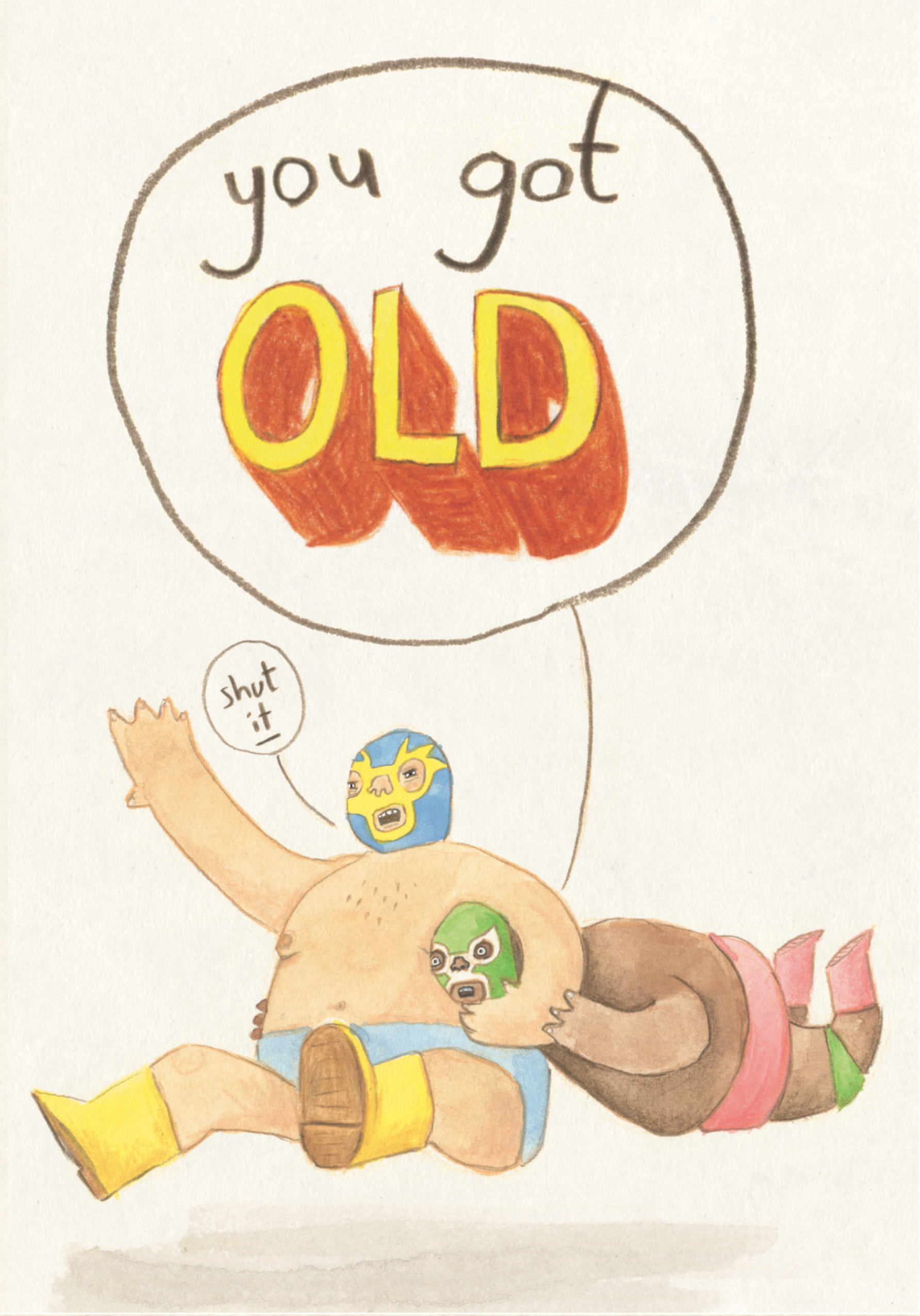Photograph of you got old - Mexican wrestler birthday card