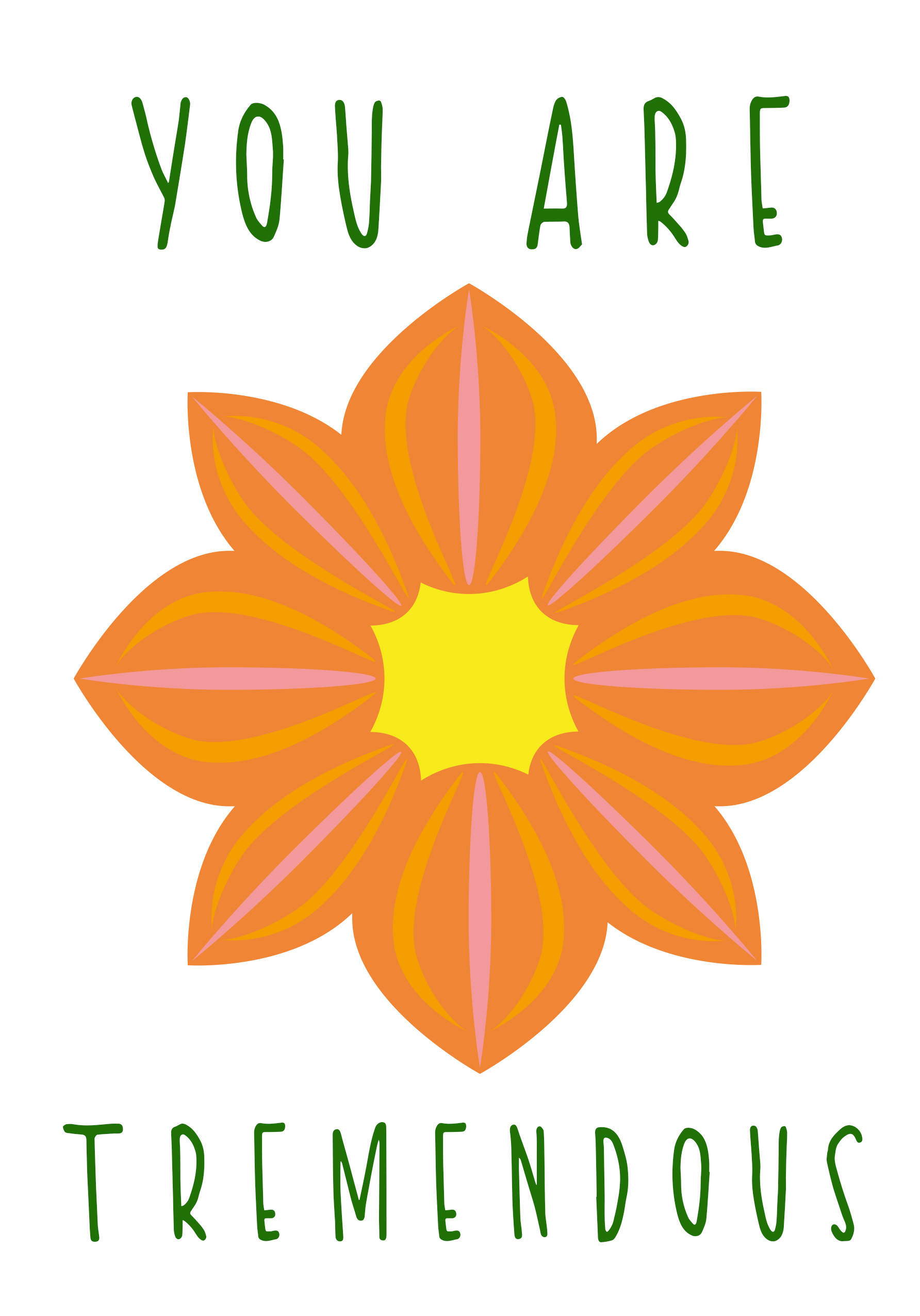 Photograph of You are tremendous - Dahlia
