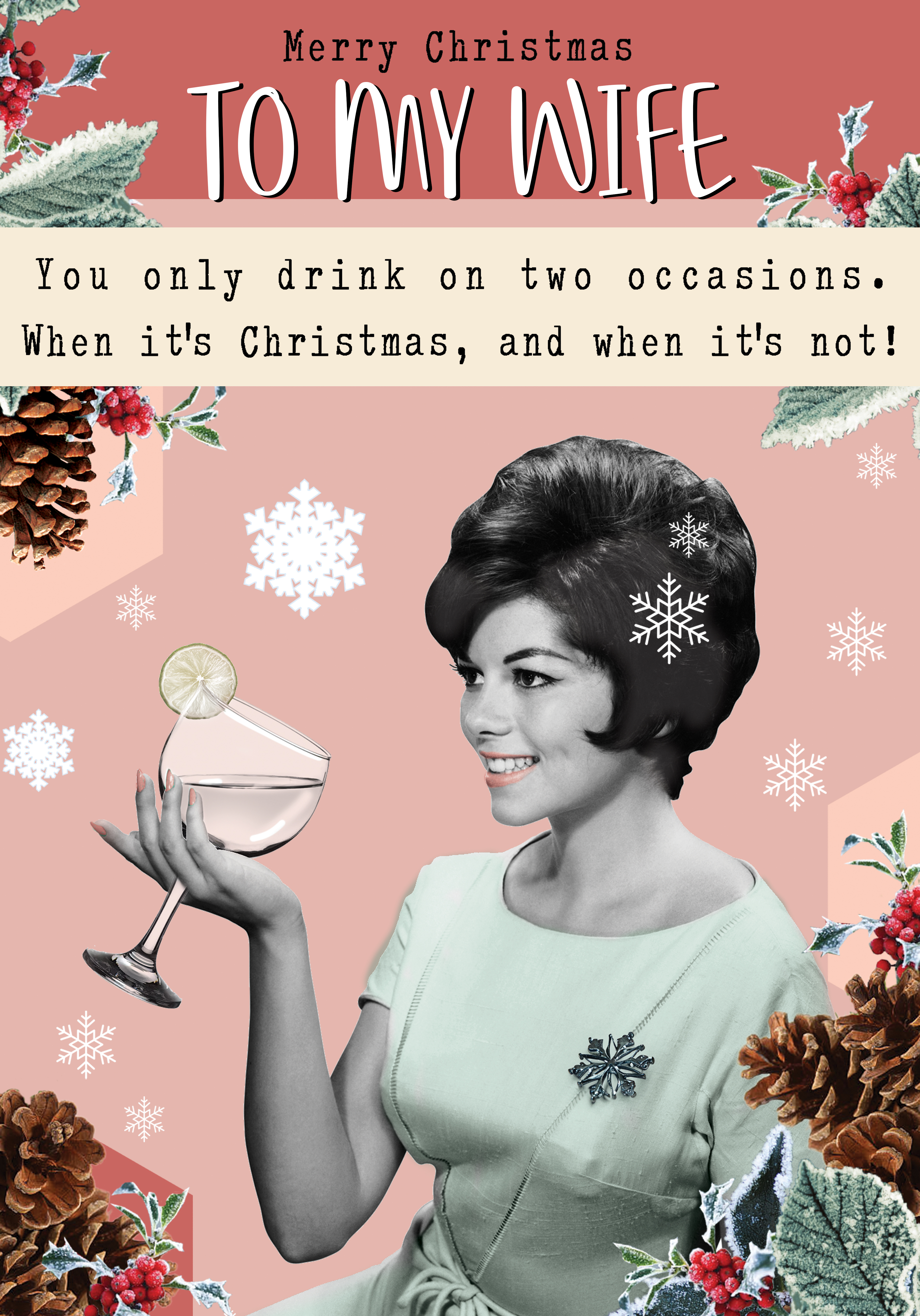 Photograph of Wife Funny Retro Christmas - Only Drink Twice