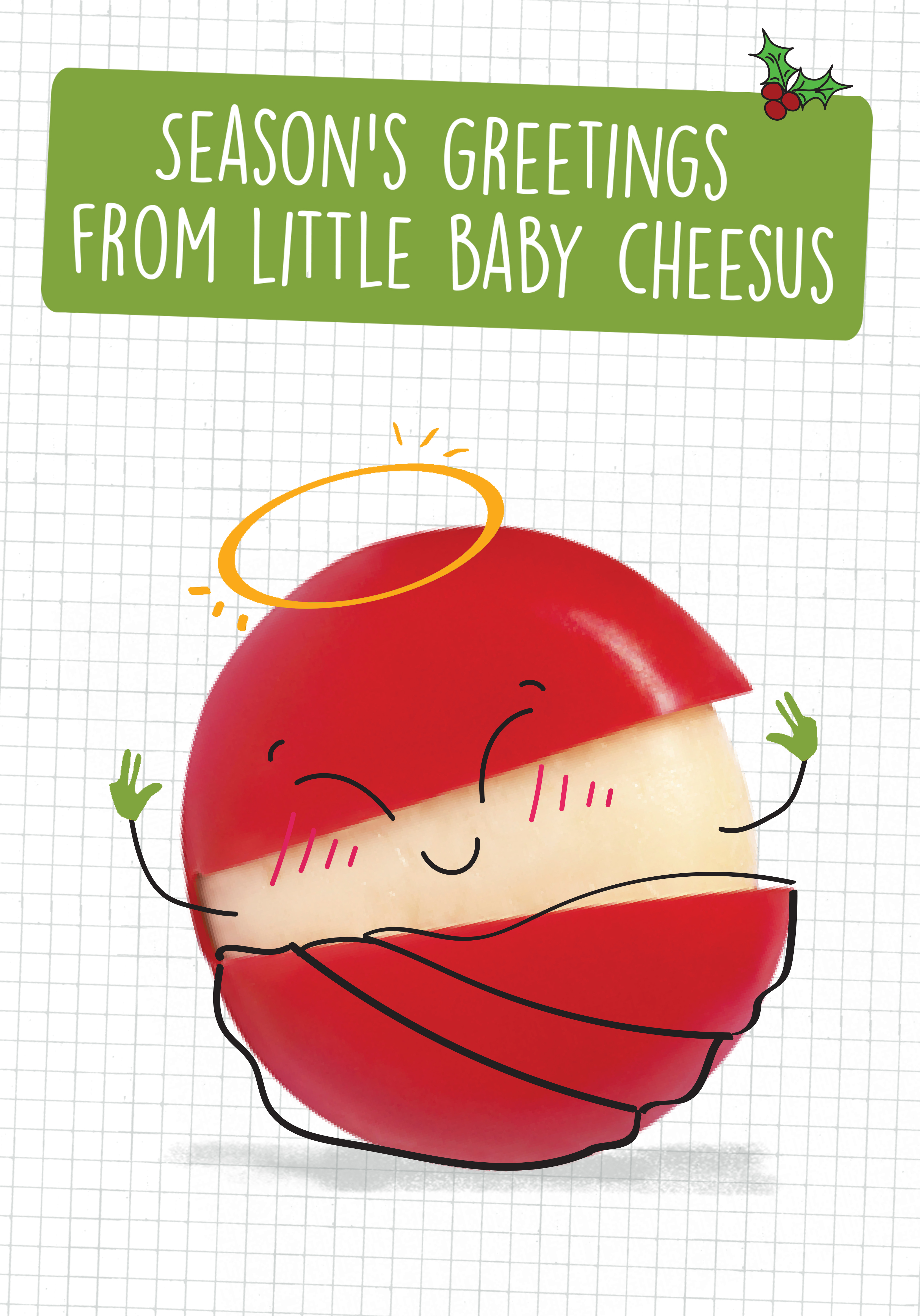 Photograph of Season's Greetings from Little Baby Cheesus