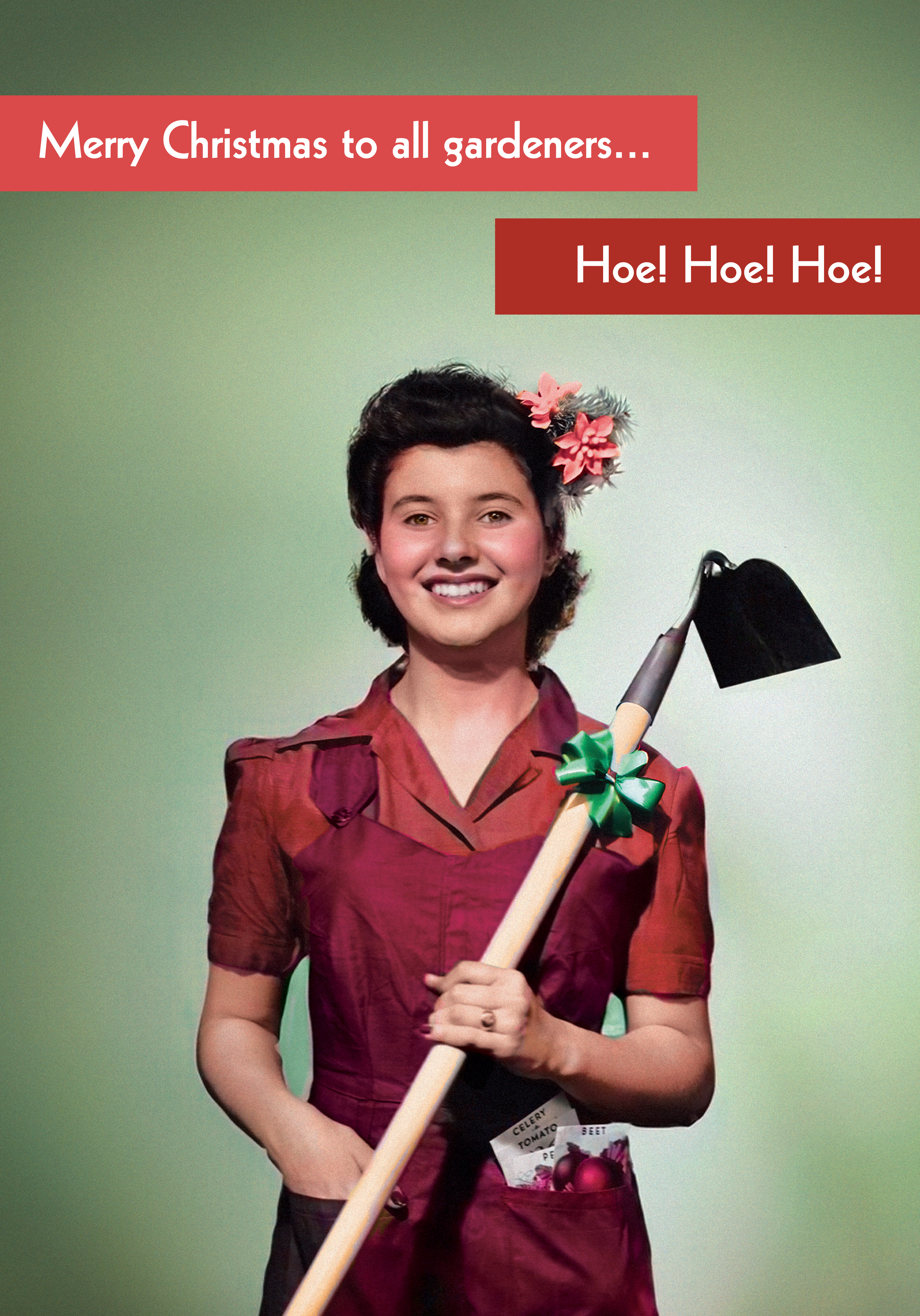 Photograph of To all Gardeners, Hoe! Hoe! Hoe!