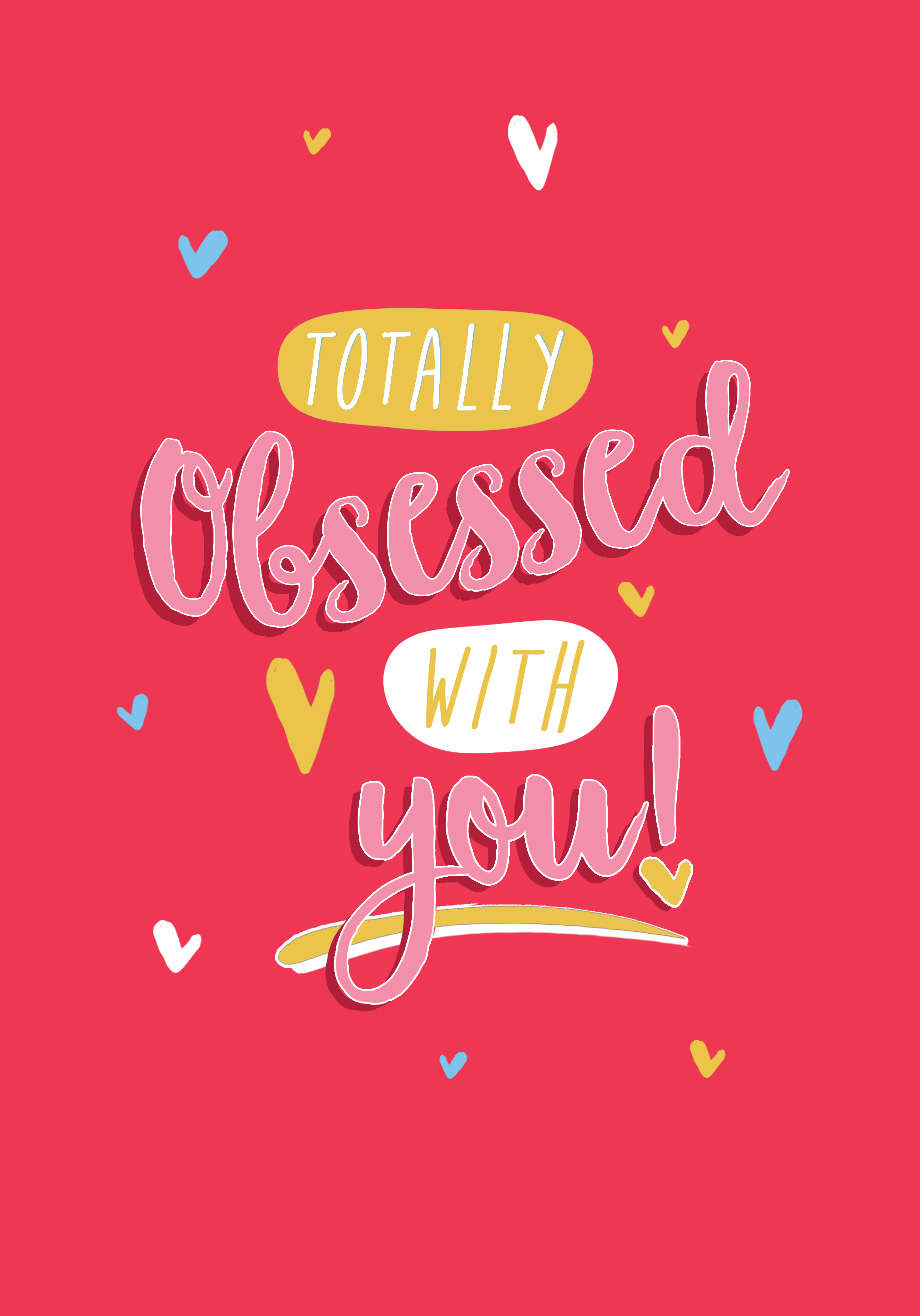Photograph of Totally Obsessed With You