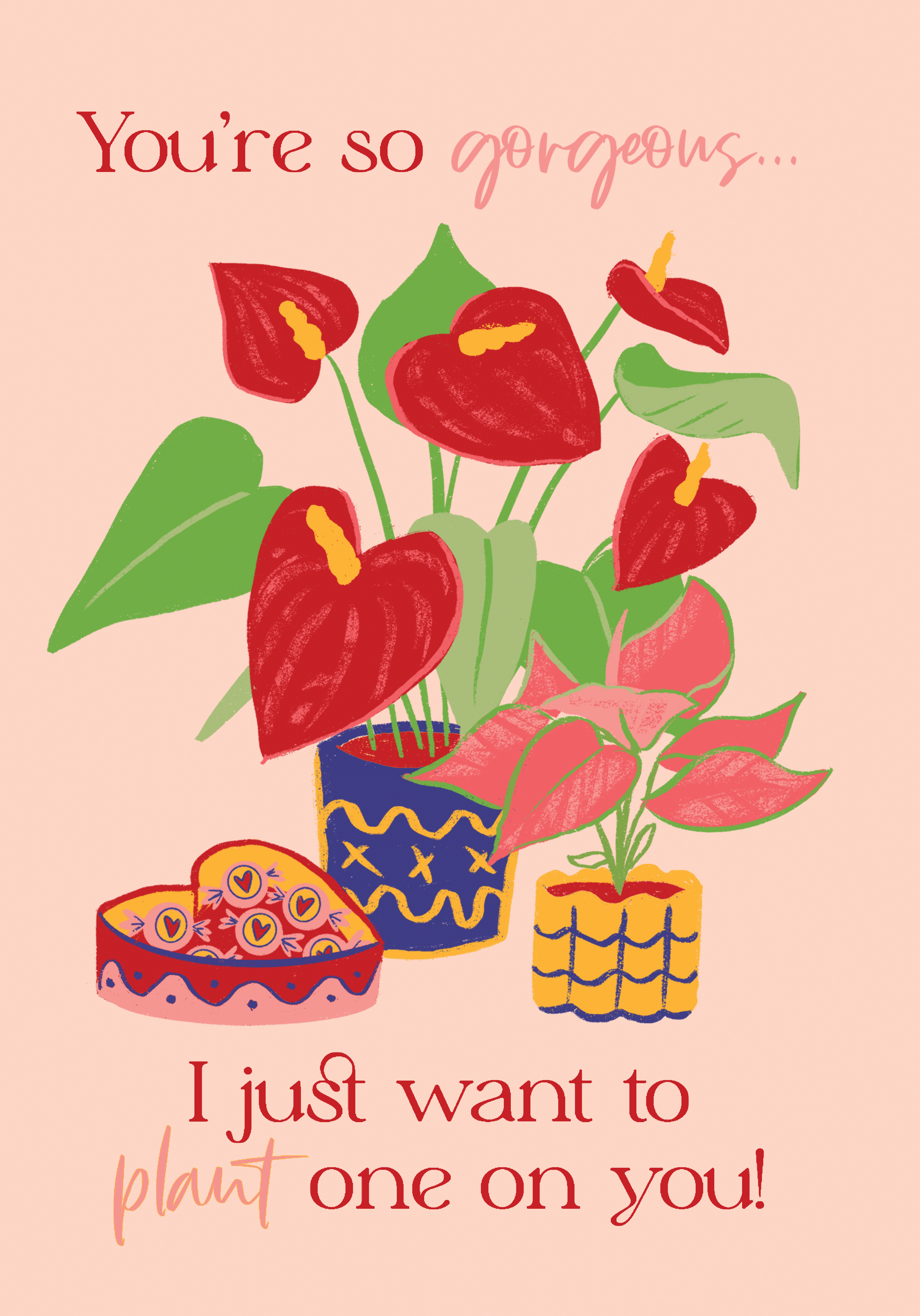 Photograph of I Just Want To Plant One On You