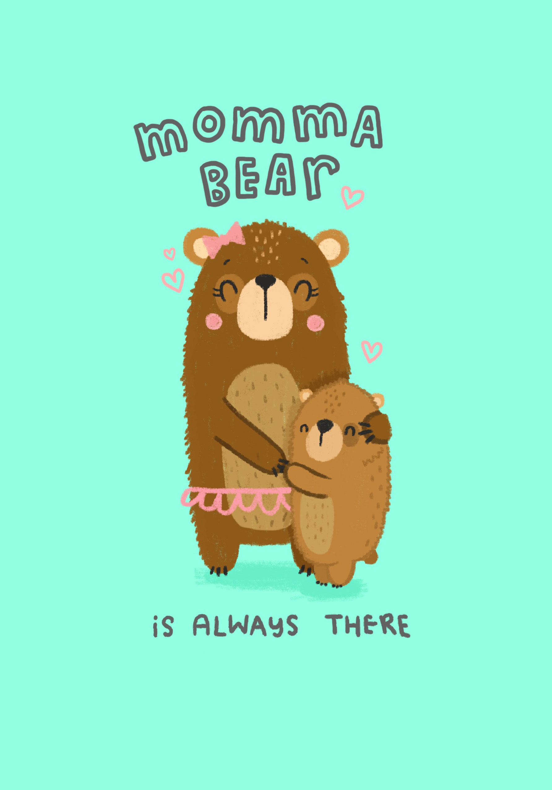 Photograph of Momma Bear always there