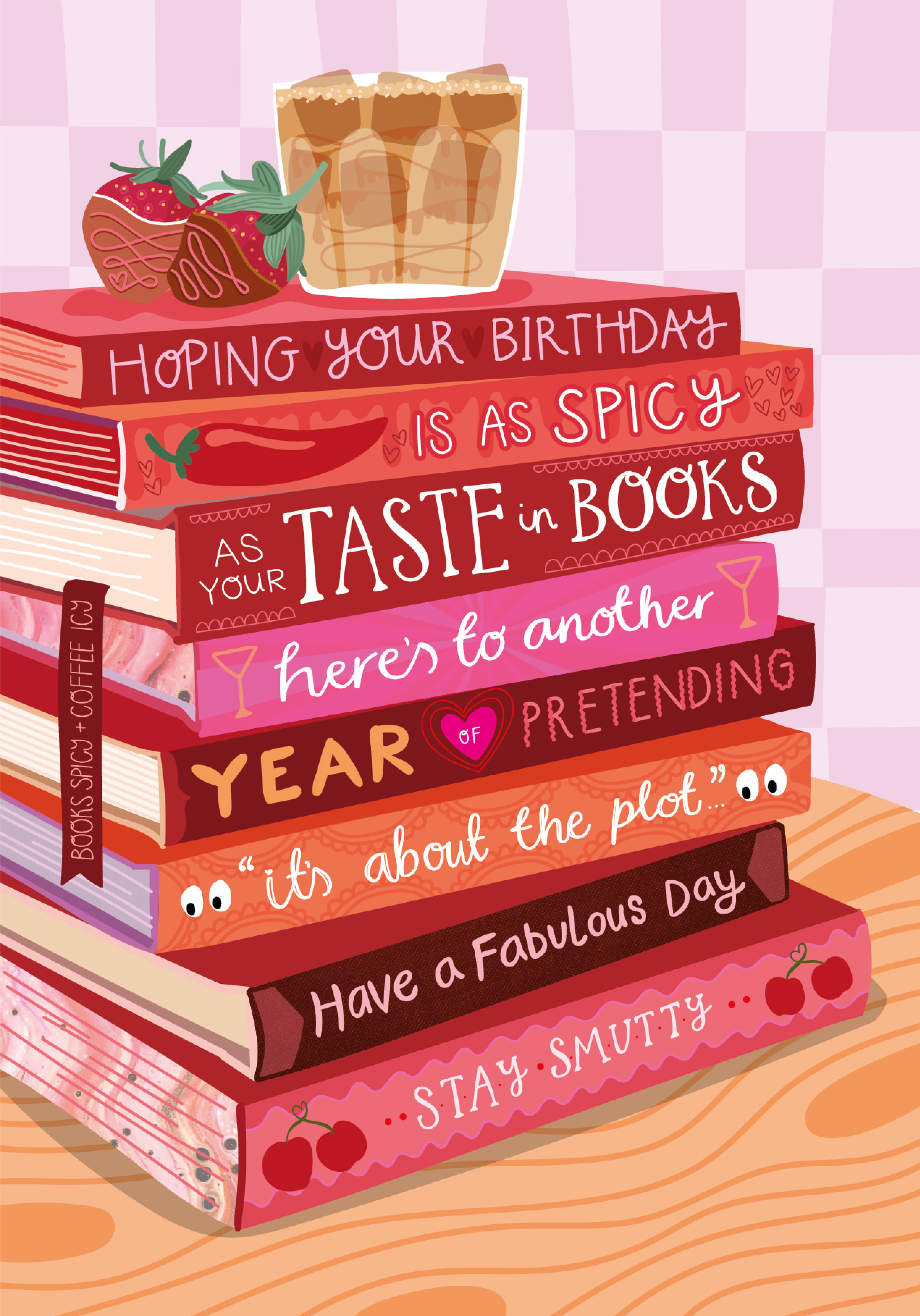 Photograph of Bookish Birthday Spicy books and iced coffee