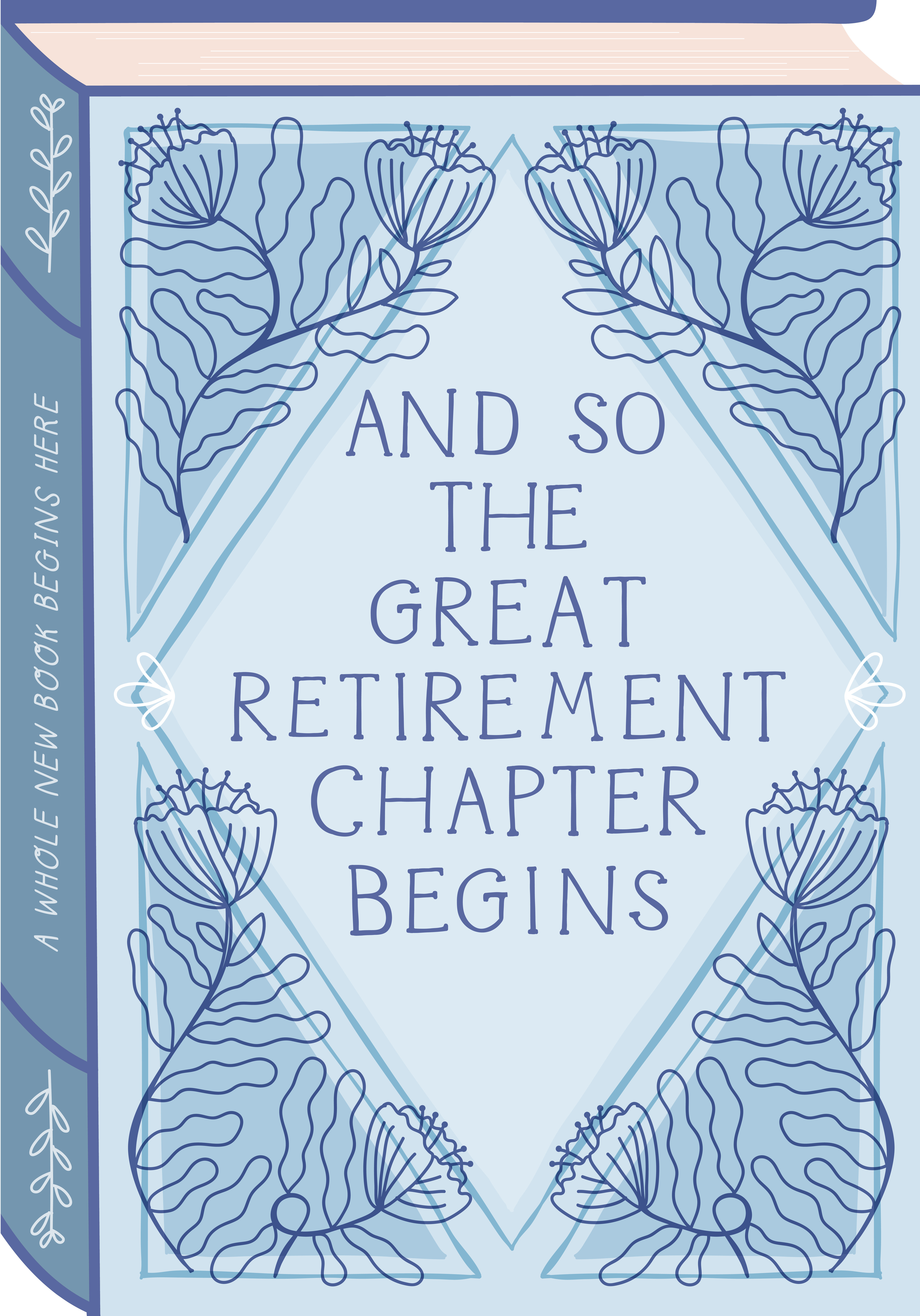 Photograph of Retirement - A New Chapter