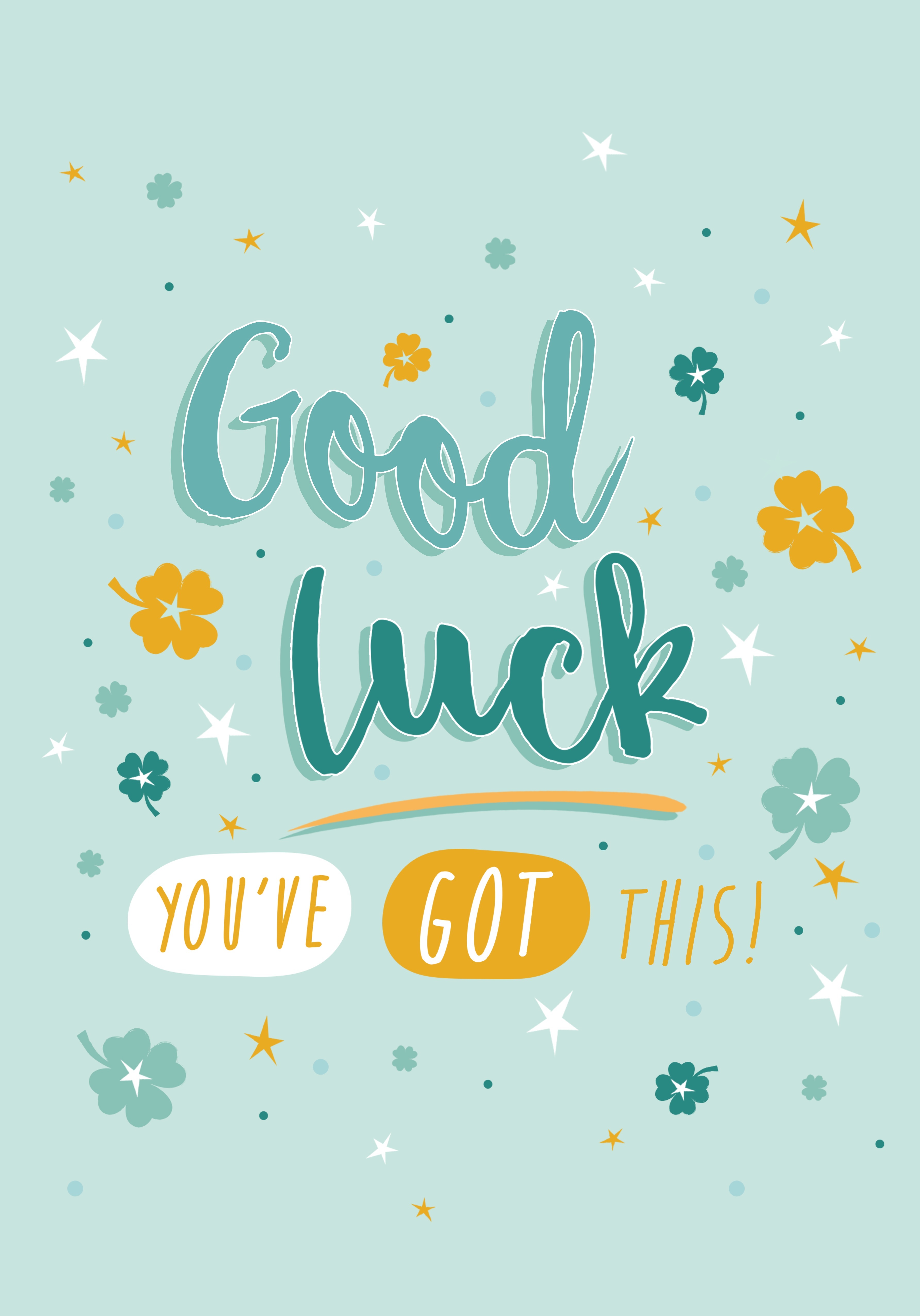 Photograph of Good luck - You Got this