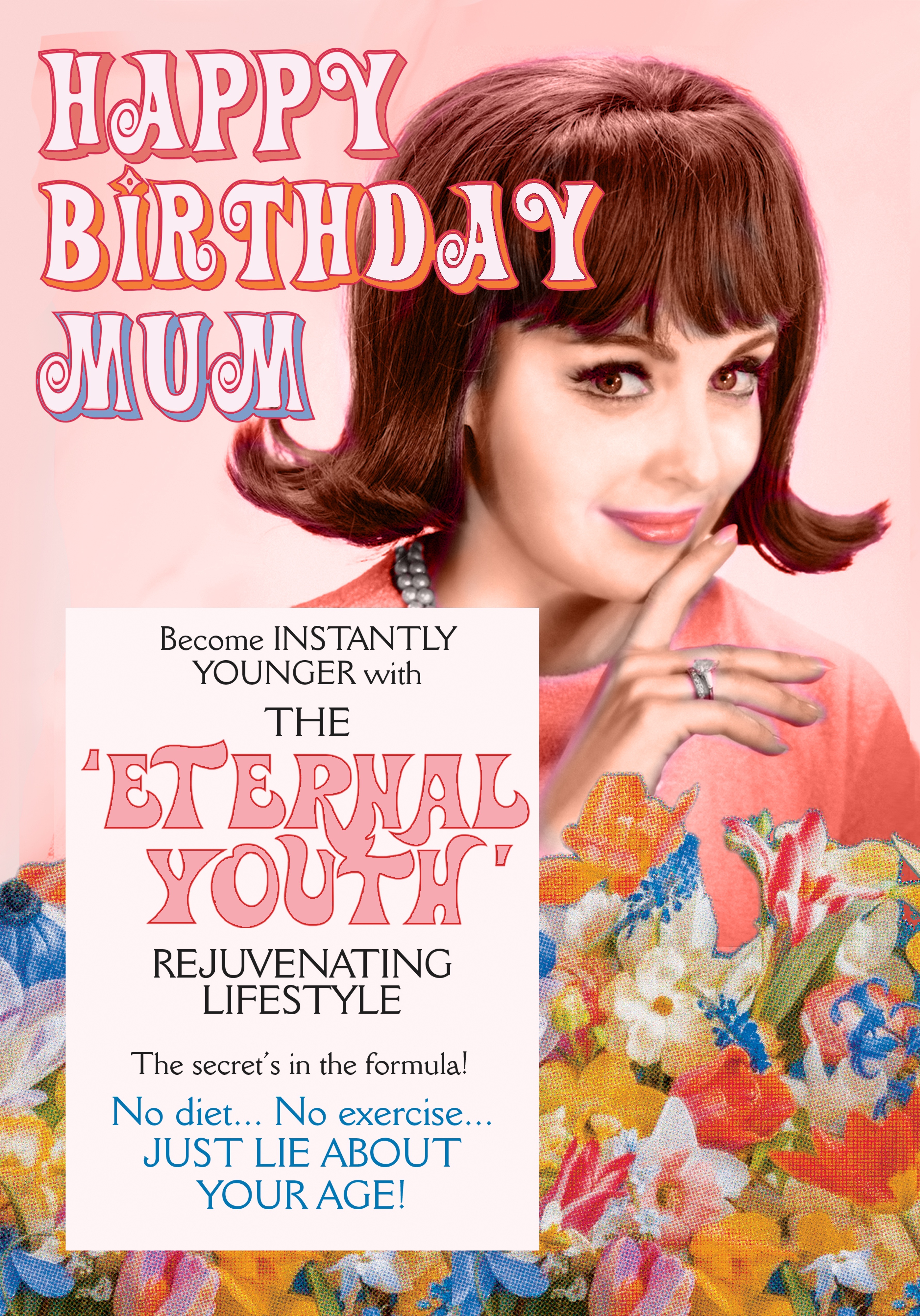 Photograph of Mum Birthday Retro Magazine - Eternal Youth