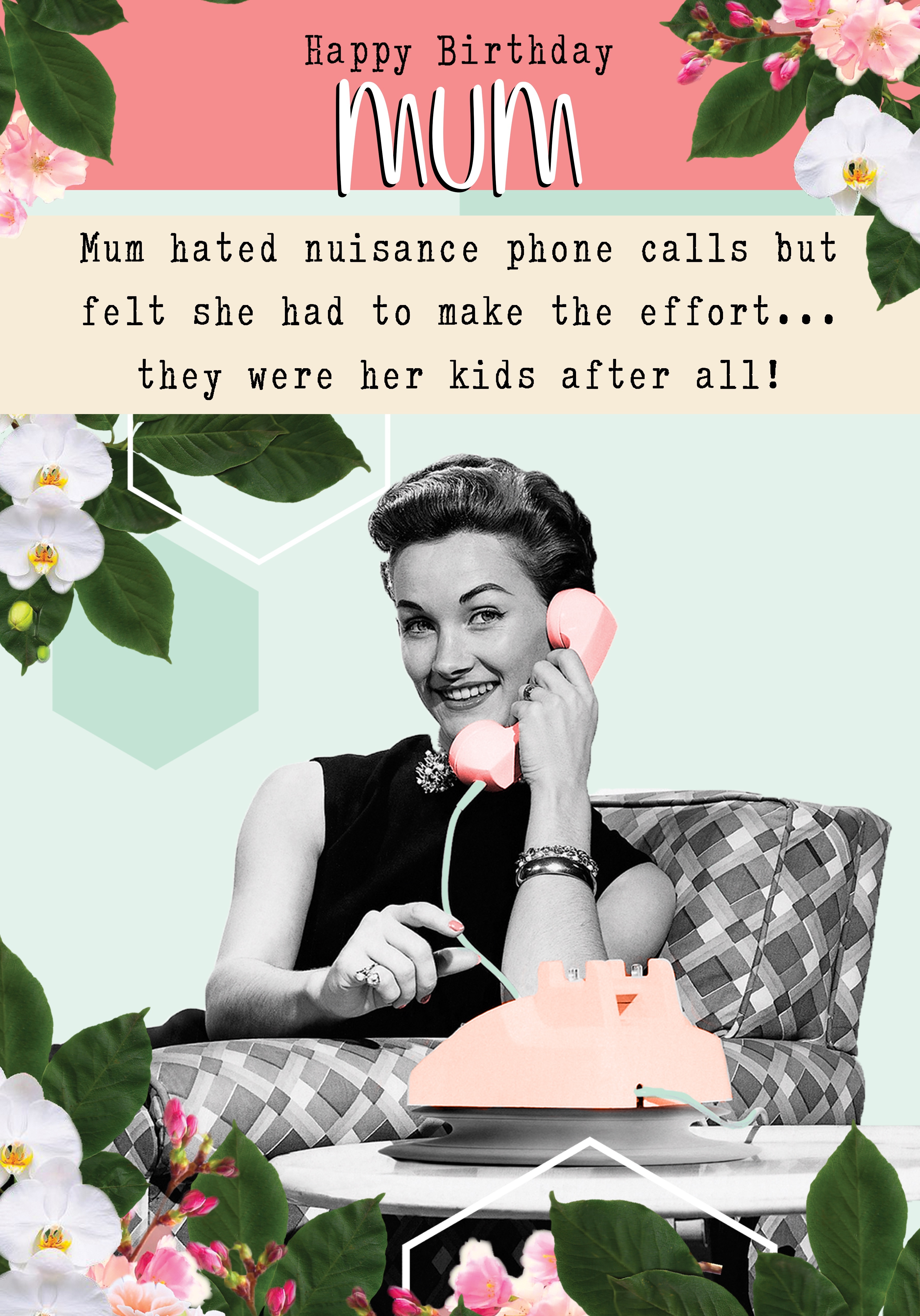 Photograph of Mum Floral Retro birthday- Nuisance phone call
